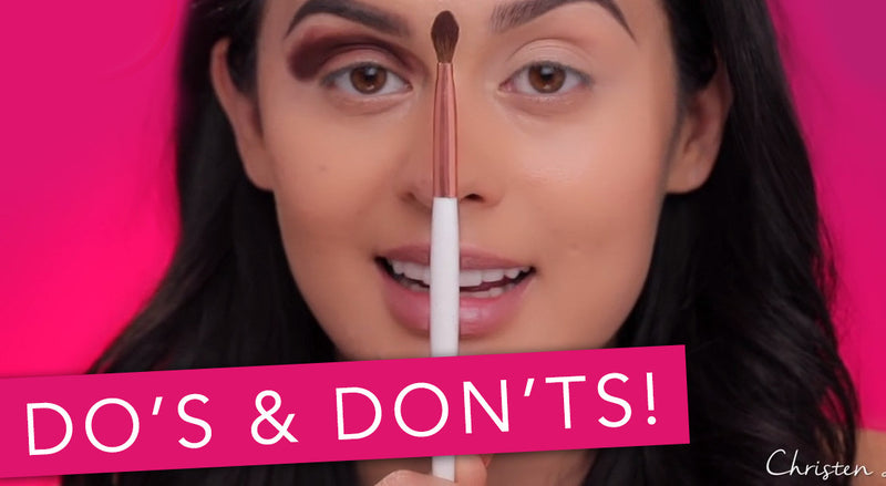 EYESHADOW | DO'S AND DON’TS